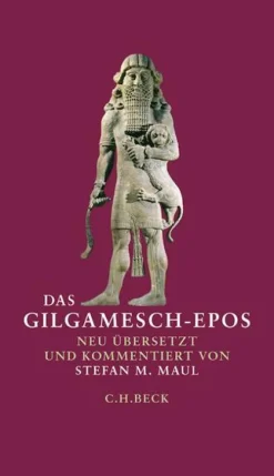 Das Gilgamesch-Epos-C.H. Beck Online