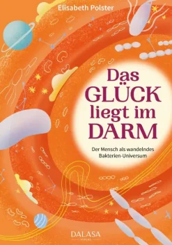 Das Glück liegt im Darm-Dalasa Verlag Discount