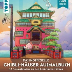 frechverlag GmbH Das inoffizielle Ghibli-Häuser Ausmalbuch Best