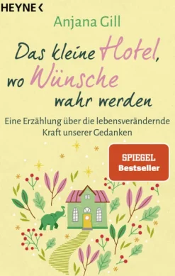Das kleine Hotel, wo Wünsche wahr werden-Heyne Taschenbuch Discount