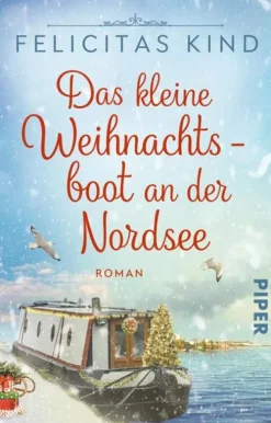 Das kleine Weihnachtsboot an der Nordsee-Piper Verlag GmbH Clearance