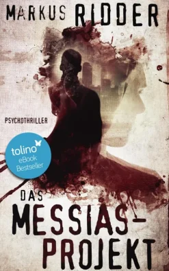 via tolino media Das Messias-Projekt