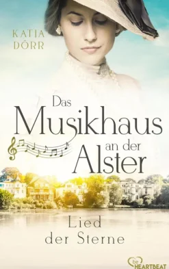 Das Musikhaus an der Alster - Lied der Sterne-Bastei Lübbe Online