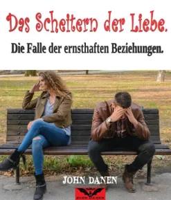 John Danen Das Scheitern der Liebe Clearance