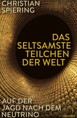 Das seltsamste Teilchen der Welt-Carl Hanser Verlag GmbH & Co. KG Hot
