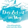 Das Ziel ist im Weg-Bastei Lübbe Online