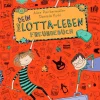 Dein Lotta-Leben. Freundebuch-Arena Verlag GmbH Online