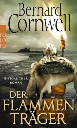Der Flammenträger. Uhtred 10-Rowohlt Taschenbuch