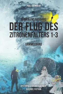 Der Flug des Zitronenfalters 1-3-Sparkys Edition Verlag New