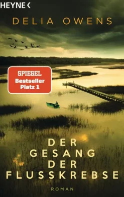 Heyne Taschenbuch Der Gesang der Flusskrebse Online