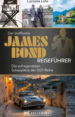 Bruckmann Verlag Der inoffizielle James Bond Reiseführer Best
