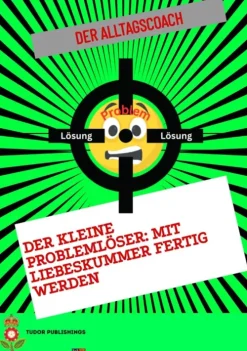 Der kleine Problemlöser: Mit Liebeskummer fertig werden-tredition Outlet