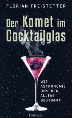 Carl Hanser Verlag Der Komet im Cocktailglas