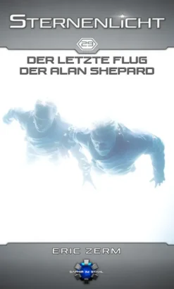 Saphir im Stahl Der letzte Flug der ALAN SHEPARD Clearance