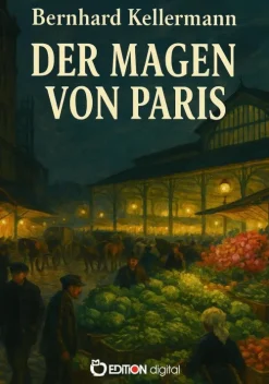 EDITION digital Der Magen von Paris Hot