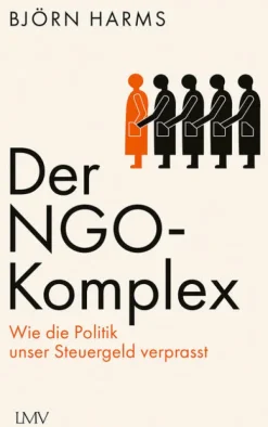 Der NGO-Komplex-LangenMueller Verlag New