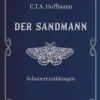 Der Sandmann. Schauererzählungen. In Cabra-Leder gebunden. Mit Silberprägung-Anaconda Verlag Discount