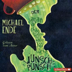 Der satanarchäolügenialkohöllische Wunschpunsch - Die Autorenlesung-Silberfisch Discount