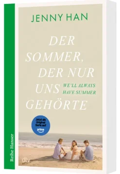 dtv Verlagsgesellschaft Der Sommer, der nur uns gehörte Online