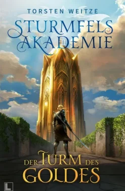 Torsten Weitze Der Turm des Goldes Hot