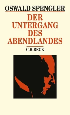 C.H. Beck Der Untergang des Abendlandes