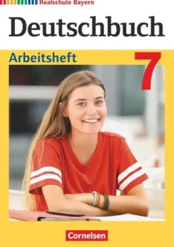 Cornelsen Verlag GmbH Deutschbuch 7. Jahrgangsstufe - Realschule Bayern - Arbeitsheft mit Lösungen Outlet