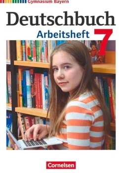 Cornelsen Verlag GmbH Deutschbuch Gymnasium 7. Jahrgangsstufe - Bayern - Arbeitsheft mit Lösungen Hot