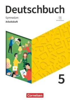 Cornelsen Verlag GmbH Deutschbuch Gymnasium 5. Schuljahr- Zu den Ausgaben Allgemeine Ausgabe, NDS, NRW - Arbeitsheft mit Lösungen Online