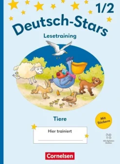 Cornelsen Verlag GmbH Deutsch-Stars 1./2. Schuljahr - Lesetraining Ausgabe 2025 - Lesetraining für Tierfreunde - Übungsheft - Mit Lösungen und digitalen Medien Best