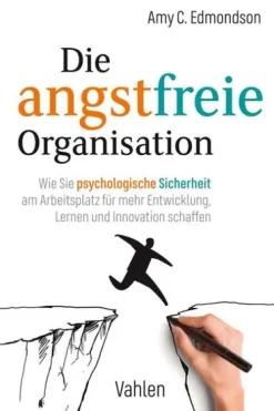 Vahlen Franz GmbH Die angstfreie Organisation Clearance