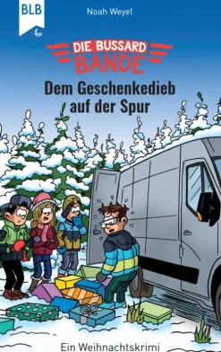 Bibellesebund Verlag Die Bussard-Bande - Dem Geschenkedieb auf der Spur Best