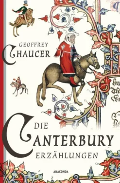 Die Canterbury-Erzählungen-Anaconda Verlag