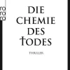 Die Chemie des Todes-Rowohlt Taschenbuch Online