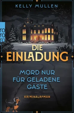 Rowohlt Verlag GmbH Die Einladung - Mord nur für geladene Gäste Hot