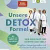 ZS - ein Verlag der Edel Verlagsgruppe Die Ernährungs-Docs - Unsere Detox-Formel Outlet