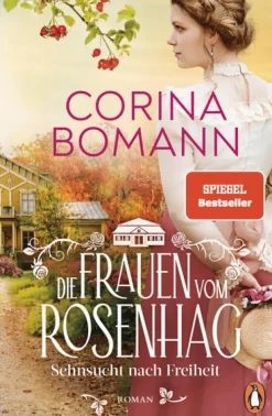 Die Frauen vom Rosenhag. Sehnsucht nach Freiheit-Penguin Verlag Outlet