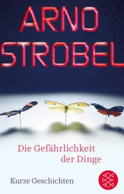 Die Gefährlichkeit der Dinge-FISCHER E-Books