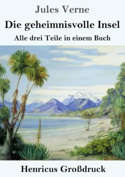 Die geheimnisvolle Insel (Großdruck)-Henricus - Edition Deutsche Klassik GmbH, Berlin Outlet