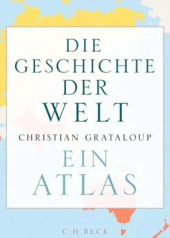 C.H. Beck Die Geschichte der Welt Best