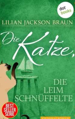 Die Katze, die Leim schnüffelte - Band 8-dotbooks Discount
