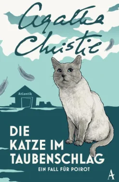 Atlantik Verlag Die Katze im Taubenschlag New