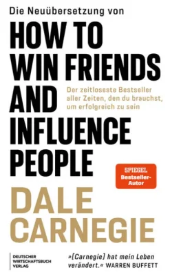 Die Neuübersetzung von How to Win Friends and Influence People-Deutscher Wirtschaftsbuch Online