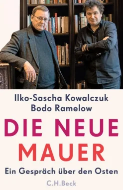 C.H. Beck Die neue Mauer New