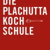 Die Plachutta Kochschule-Brandstätter Verlag Online