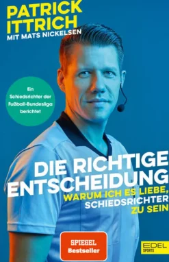 Die richtige Entscheidung. Warum ich es liebe, Schiedsrichter zu sein-Edel Sports