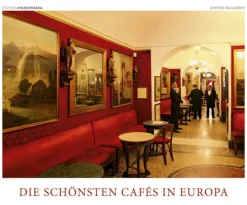 Die schönsten Cafés in Europa-Edition Panorama GmbH
