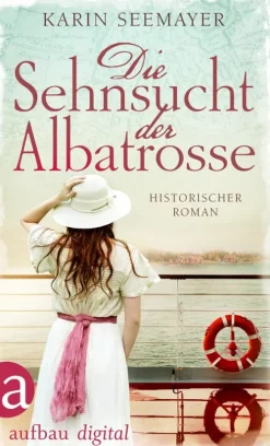 Aufbau Digital Die Sehnsucht der Albatrosse Outlet