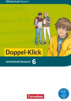 Cornelsen Verlag GmbH Doppel-Klick 6. Jahrgangsstufe - Mittelschule Bayern - Arbeitsheft mit Lösungen Hot