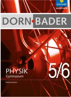 Dorn / Bader Physik 5 / 6. Schulbuch Niedersachsen-Schroedel Verlag GmbH Outlet
