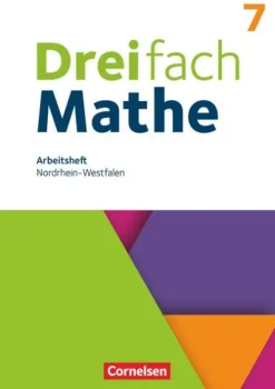 Cornelsen Verlag GmbH Dreifach Mathe 7. Schuljahr. Nordrhein-Westfalen - Arbeitsheft mit Lösungen Outlet